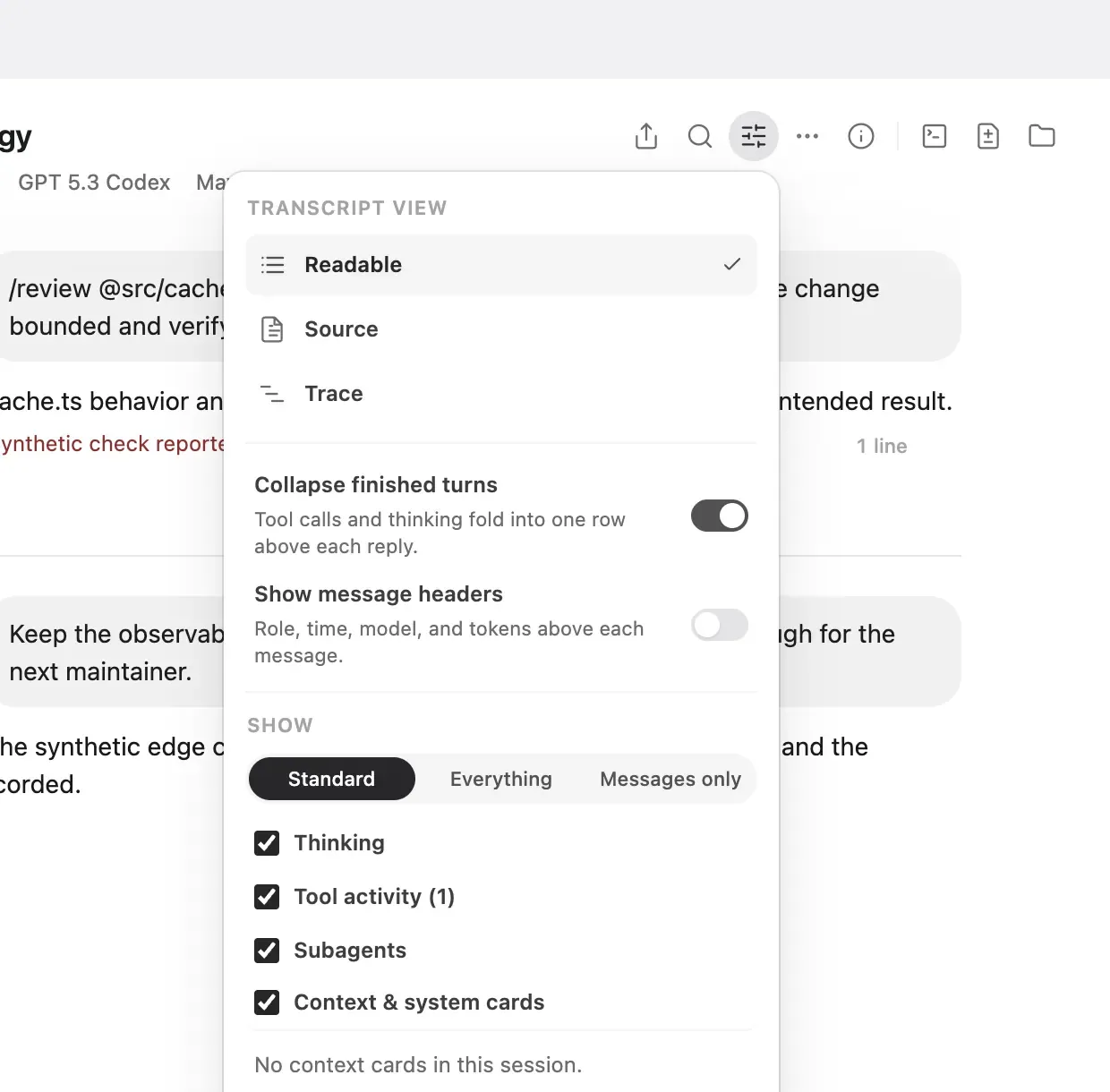 View options, with the Readable, Source, and Trace transcript views, the Collapse finished turns and Show message headers switches, and the Show choices
